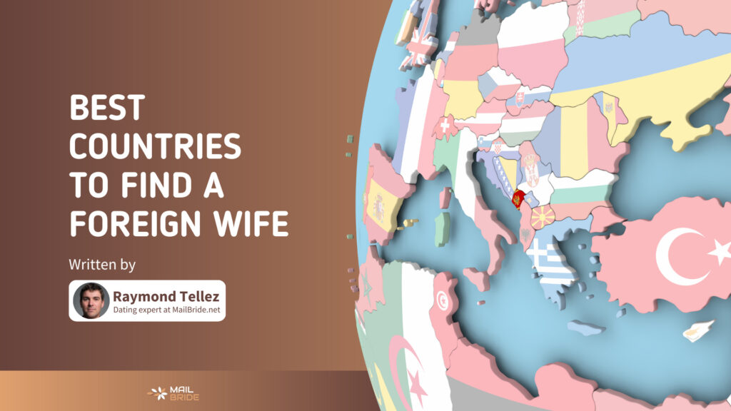 15 Best Countries to Find a Wife & Best Nationalities to Marry in 2024